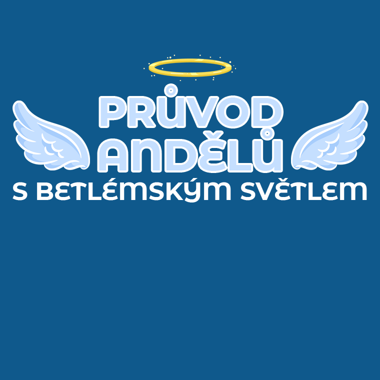 PRŮVOD ANDĚLŮ  S BETLÉMSKÝM SVĚTLEM